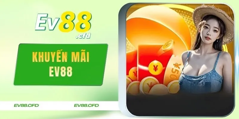 khuyến mãi EV88
