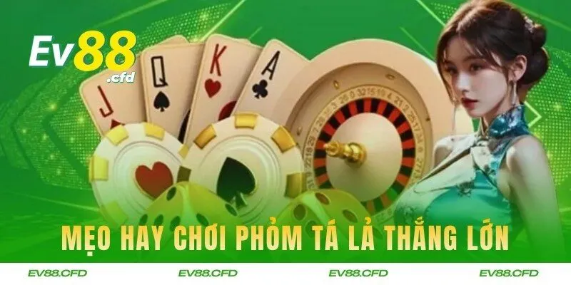 Những chiến lược đỉnh cao khi chơi bài để thắng lớn