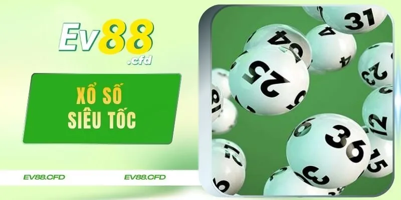 Xổ Số Siêu Tốc